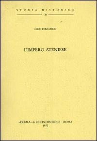 L' Impero ateniese (1927) - Aldo Ferrabino - copertina