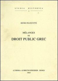 Mélanges de droit public grec (1904) - Henri Francotte - copertina