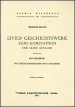 Livius' Geschichtswerk. Seine komposition und seine quellen (rist. anast. 1897)