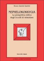Nephelokokkygia. La prospettiva mitica degli Uccelli di Aristofane