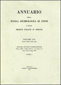 Annuario della Scuola archeologica di Atene e delle Missioni italiane in Oriente. Vol. 62 - copertina