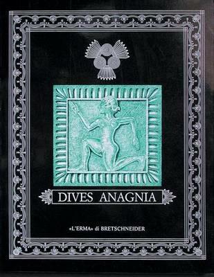 Dives Anagnia. Archeologia nella valle del Sacco. Catalogo della mostra (Anagni, 30 maggio-30 giugno 1993) - copertina