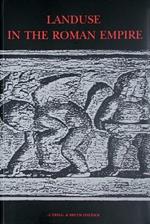 Landuse in the Roman empire. Vol. 22