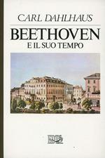 Beethoven e il suo tempo