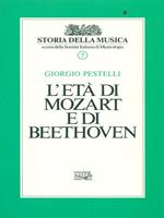 Storia della musica. Vol. 7: L' età di Mozart e di Beethoven