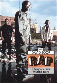 Rap. Storia di una musica nera - David Toop - copertina