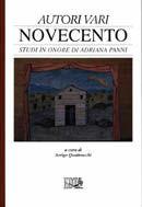 Novecento. Studi in onore di Adriana Panni