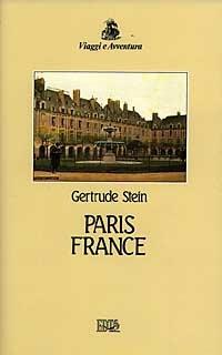Paris France - Gertrude Stein - copertina