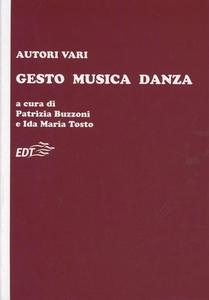 Gesto, musica, danza - copertina