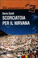 Scorciatoia per il nirvana