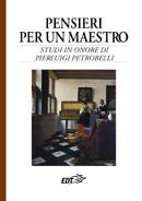 Pensieri per un maestro. Studi in onore di Pierluigi Petrobelli