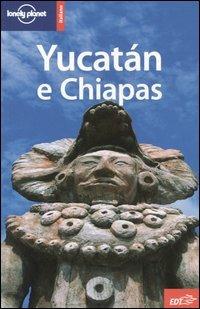 Yucatán e Chiapas - Conner Gorry,Danny Palmerlee - copertina