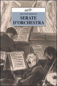 Serate d'orchestra - Hector Berlioz - copertina