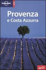 Provenza e Costa Azzurra. Ediz. illustrata