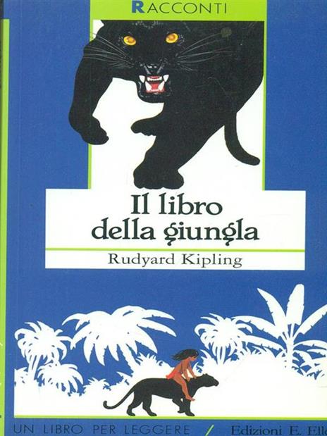 Il libro della giungla - Rudyard Kipling - 4