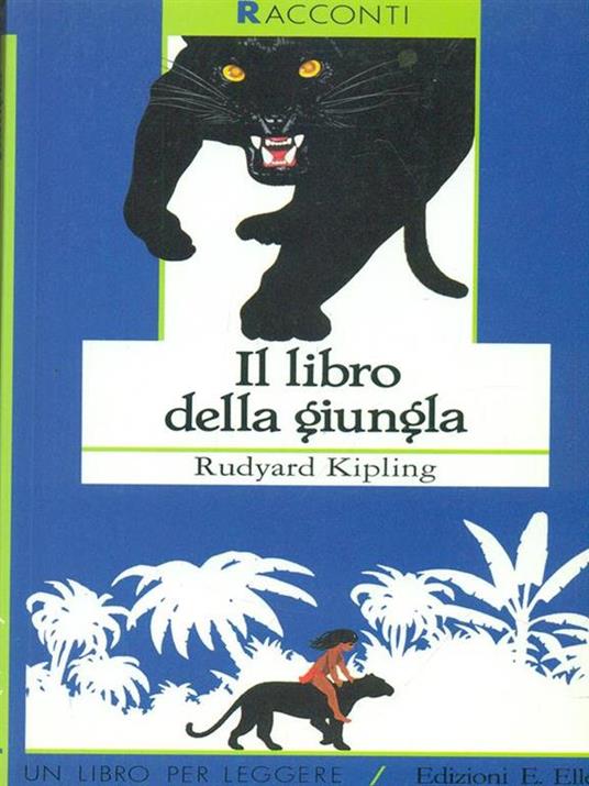 Il libro della giungla - Rudyard Kipling - 2