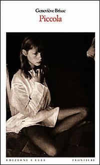 Piccola - Geneviève Brisac - copertina