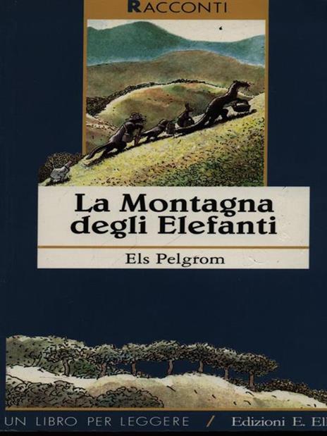 La montagna degli elefanti - Els Pelgrom - copertina