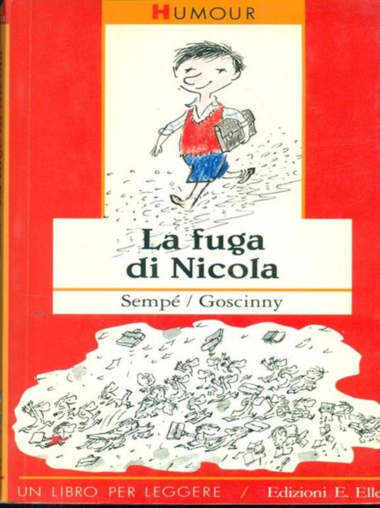 La fuga di Nicola - Jean-Jacques Sempé,René Goscinny - copertina