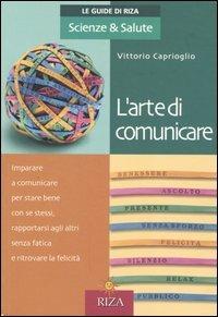 L' arte di comunicare - Vittorio Caprioglio - copertina