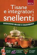 Tisane e integratori snellenti