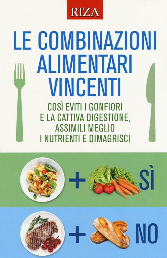 Le combinazioni alimentari vincenti - copertina