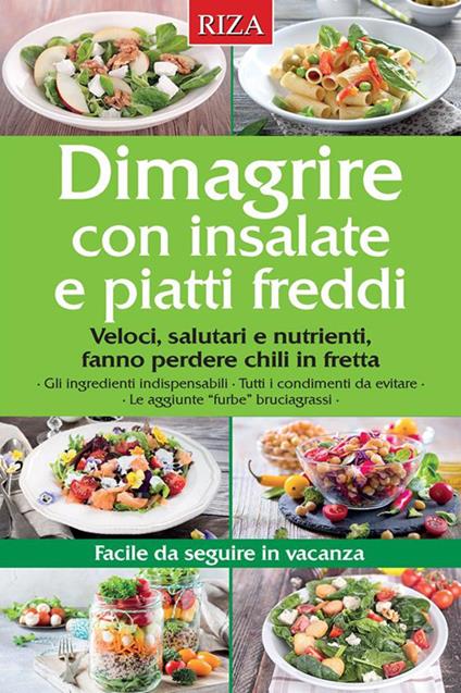 Dimagrire con insalate e piatti freddi - Vittorio Caprioglio - ebook