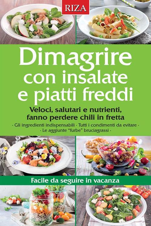 Dimagrire con insalate e piatti freddi - Vittorio Caprioglio - ebook
