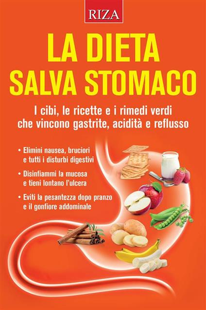 La dieta salva stomaco - Vittorio Caprioglio - ebook