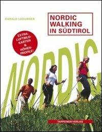 Nordic walking in Südtirol - Harald Ladurner - copertina