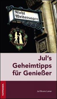 Jul's geheimtipps - Jul Bruno Laner - copertina