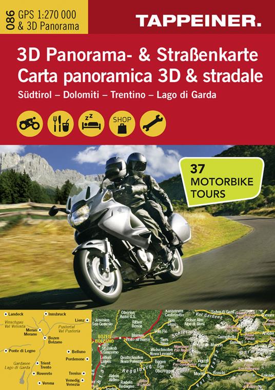Südtirol. Dolomiti. Trentino. Lago di Garda. Carta mototuristica, carta panoramica 3D & stradale. Ediz. italiana e tedesca - copertina