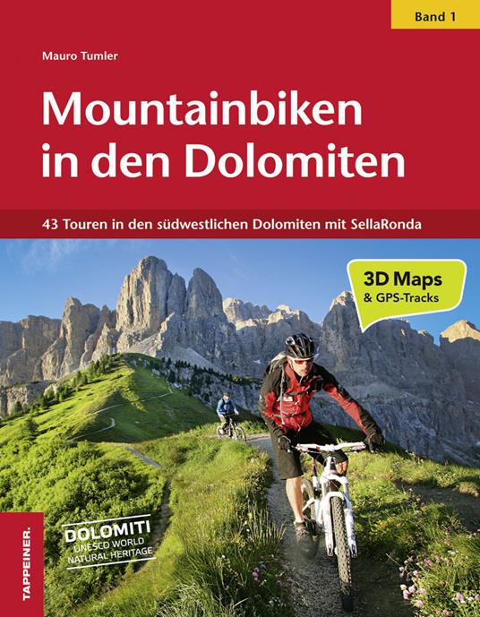 Mountainbiken in den Dolomiten. Vol. 1: 43 Touren in den südwestlichen Dolomiten mit SellaRonda - Mauro Tumler - copertina