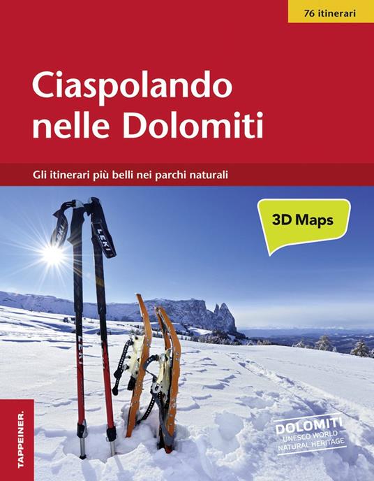 Ciaspolando nelle Dolomiti. Gli itinerari più belli nei parchi naturali - copertina