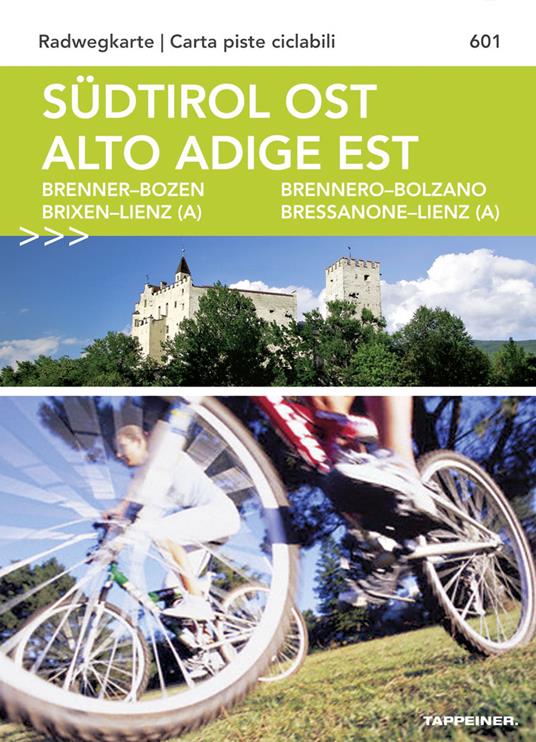 Südtirol ost. Alto Adige est. Radwegkarte. Carta piste ciclabili - copertina