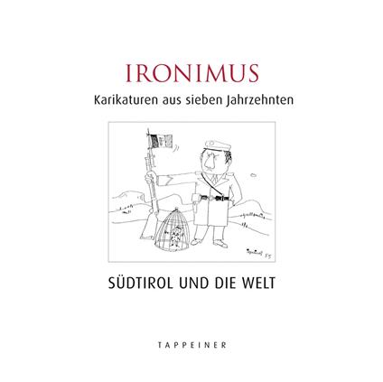 Ironimus. Karikaturen aus sieben Jahrzehnten - Gustav Peichl - copertina