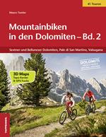 Mountainbiken in den Dolomiten. Vol. 2: Sextner und Belluneser Dolomiten, Pale di San Martino, Valsugana