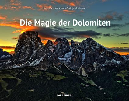 Die Magie der Dolomiten. Ediz. illustrata - Hans Kammerlander - copertina