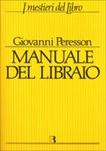 Manuale del libraio. L'organizzazione della libreria negli anni Novanta