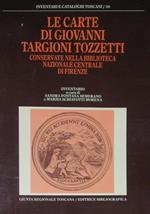 Le carte di Giovanni Targioni Tozzetti conservate nella Biblioteca nazionale centrale di Firenze. Inventario