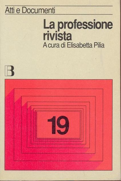 La professione rivista. I periodici italiani e stranieri di biblioteconomia - copertina
