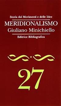 Meridionalismo - Giuliano Minichiello - copertina
