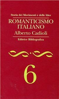 Romanticismo italiano - Alberto Cadioli - copertina