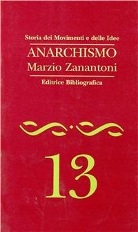Anarchismo - Marzio Zanantoni - copertina
