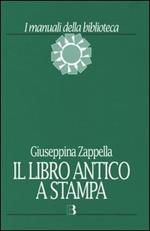 Il libro antico a stampa. Vol. 2