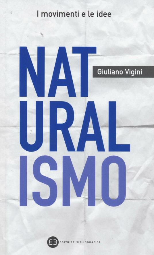 Naturalismo - Giuliano Vigini - copertina