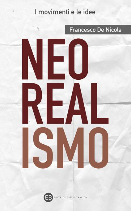 Neorealismo - Francesco De Nicola - ebook