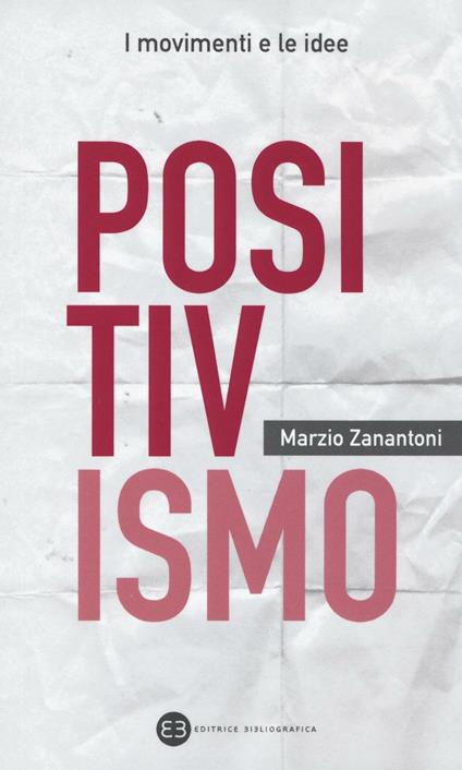 Positivismo - Marzio Zanantoni - copertina