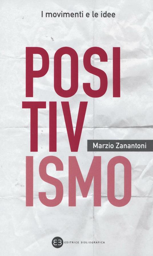 Positivismo - Marzio Zanantoni - copertina