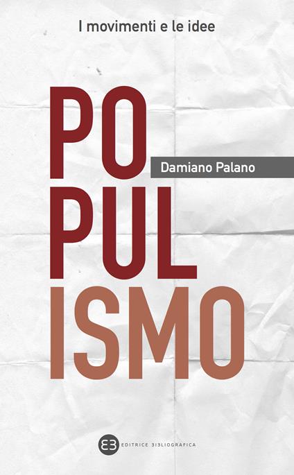 Populismo - Damiano Palano - ebook